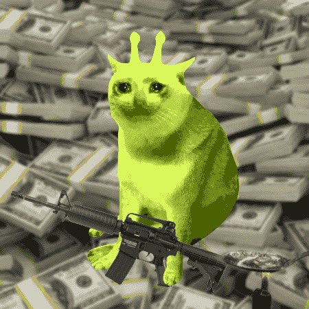 A meme image featuring a green-tinted cat with small antennae holding an assault rifle, set against a background filled with stacks of US dollar bills.