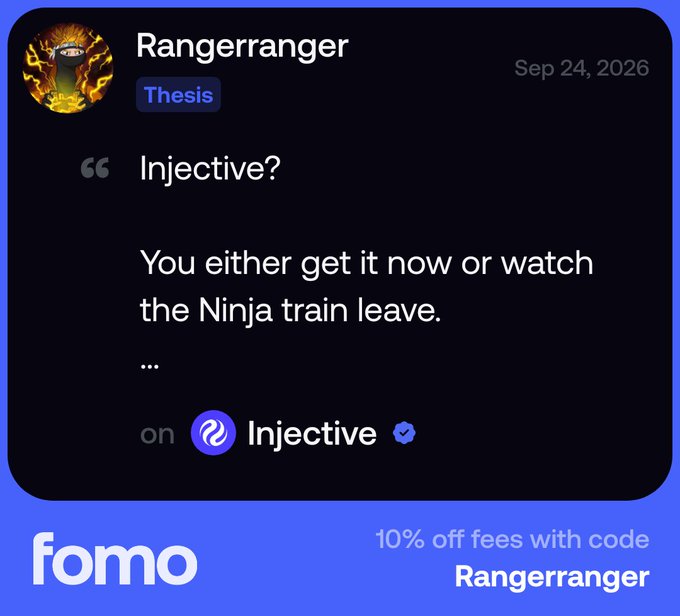 A Fomo app post by user 'Rangerranger' dated Sep 24, 2026 discussing Injective with a 'Thesis' tag, offering a 10% off code with the username.