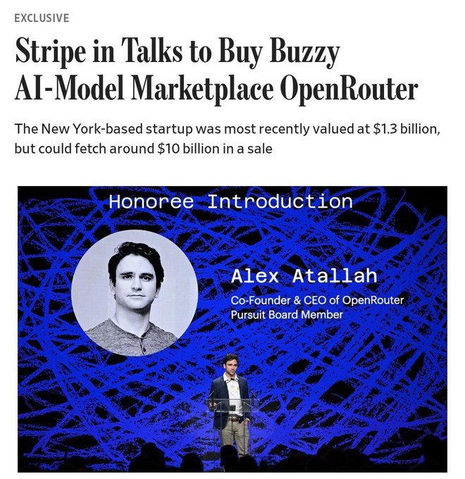 A news article header reading 'EXCLUSIVE: Stripe in Talks to Buy Buzzy AI-Model Marketplace OpenRouter' with the subtext 'The New York-based startup was most recently valued at $1.3 billion, but could fetch around $10 billion in a sale.' Below is a photo of Alex Atallah, Co-Founder & CEO of OpenRouter and Pursuit Board Member, giving a 'Honoree Introduction' presentation.