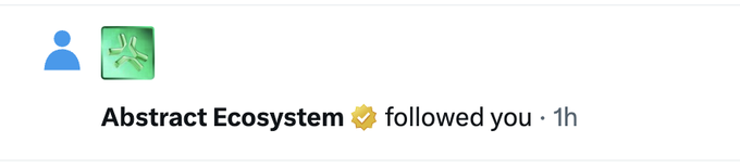 A social media notification showing that the verified account "Abstract Ecosystem" followed the user, displayed with a green profile icon featuring a circuit-like design.
