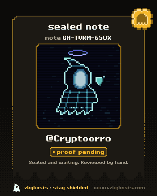 A pixel art 'sealed note' card featuring a ghostly figure, attributed to '@Cryptoorro' with the note ID 'GH-TURM-650X' and 'proof pending' status, branded with 'zkghost' and 'www.zkghost.com'.