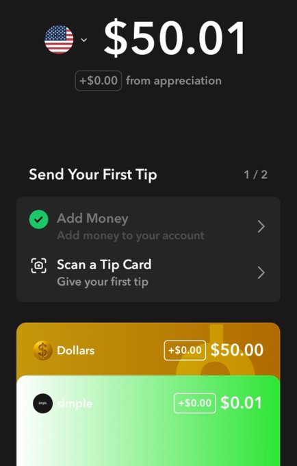 A mobile wallet screen showing $50.01 USD balance with $0.00 appreciation, displaying 'Send Your First Tip' onboarding and account balances including $50.00 Dollars and $0.01 simple.