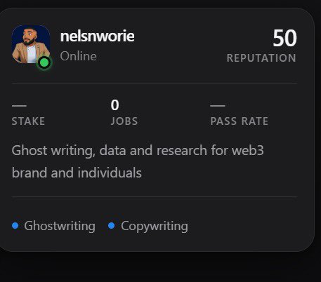 A profile card for user 'nelsnworie' showing an online status, 50 reputation, 0 stake, 0 jobs, and an em dash for pass rate, with a bio indicating services for ghostwriting, data, and research for web3 brands.