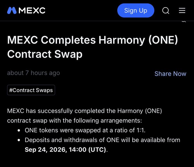 A MEXC announcement stating 'MEXC Completes Harmony (ONE) Contract Swap,' noting tokens were swapped at a 1:1 ratio with deposits and withdrawals available from Sep 24, 2026.