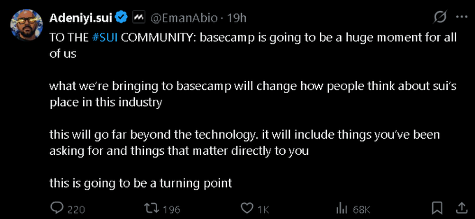 A tweet from Adeniyi.sui (@EmanAbio) addresses the '#SUI COMMUNITY', stating 'basecamp is going to be a huge moment for all of us' and calling it 'a turning point' with 1K likes and 68K views.
