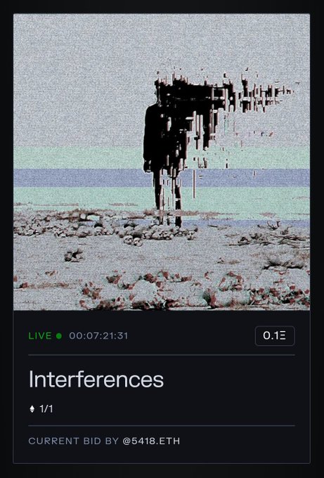 Digital art NFT titled 'Interferences' showing a glitched figure on a beach, live auction with bid at 0.1Ξ by @5418.ETH.