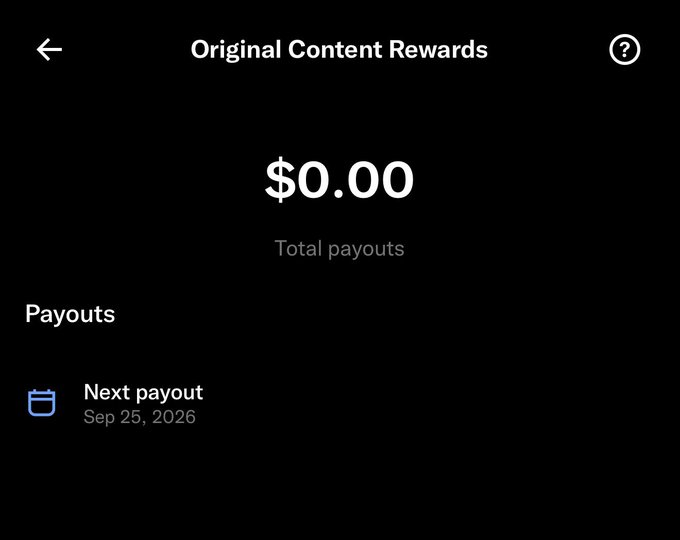 A screenshot of an "Original Content Rewards" page showing "$0.00 Total payouts" with a "Next payout" date of "Sep 25, 2026," serving as the basis for a guessing game to predict the first X payout amount.