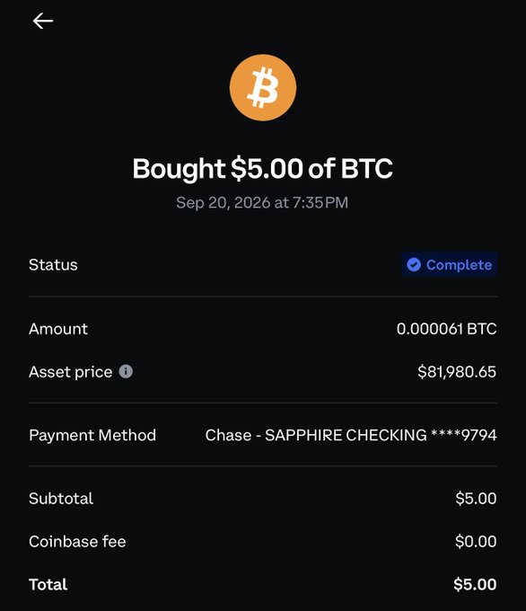 A Coinbase transaction receipt showing 'Bought $5.00 of BTC' on Sep 20, 2026, with an asset price of $81,980.65 paid via Chase Sapphire Checking.