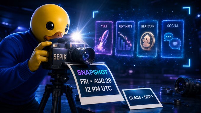 A promotional image featuring a yellow duck-like character holding a camera labeled '$EPIK', advertising a 'SNAPSHOT' on 'FRI · AUG 28 12 PM UTC' with 'CLAIM · SEP 1', alongside panels for YEET, REKT MKTS, REKTCOIN, and SOCIAL.