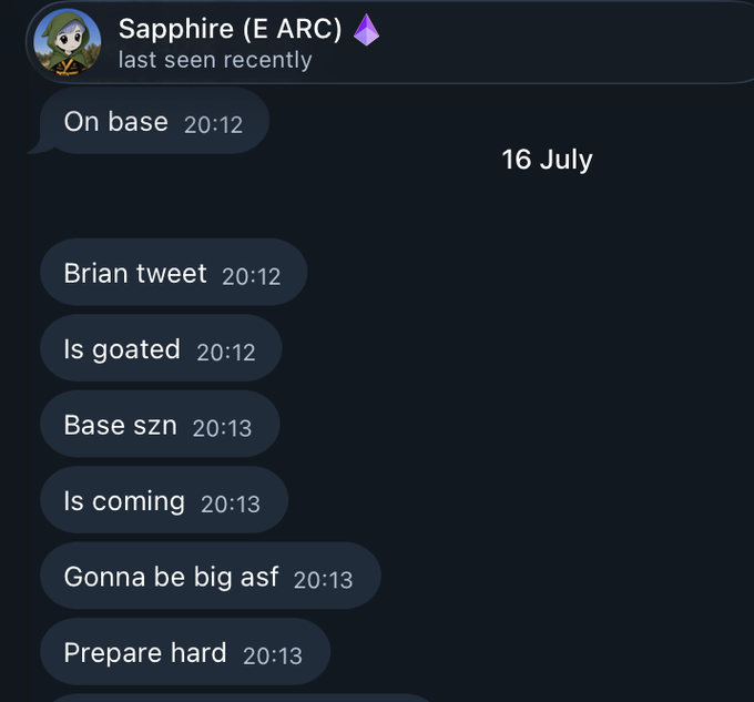 A Discord screenshot from user "Sapphire (E ARC)" dated 16 July shows a series of cryptic messages at 20:12-20:13 reading "Brian tweet," "Is goated," "Base szn," "Is coming," "Gonna be big asf," and "Prepare hard," suggesting hype around a Brian-related announcement tied to the Base ecosystem that aligns with the post identifying the user as "evm goat @sapphycrypto."