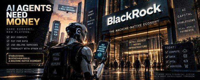 A futuristic financial infographic titled 'AI AGENTS NEED MONEY' depicting a robotic figure in front of a BlackRock 'Machine-Native Economy' building, listing various AI economic activities like compute, data, and stablecoins.
