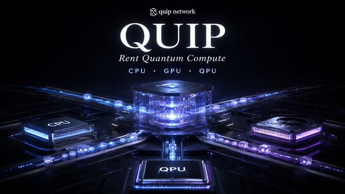 A futuristic dark blue render shows the "QUIP network" logo with "Rent Quantum Compute" and "CPU • GPU • QPU" labels, depicting glowing processor units connected to a central quantum core. The image visually reinforces the post-quantum security theme by illustrating QUIP's quantum computing rental infrastructure that wraps protection around existing wallets and assets.