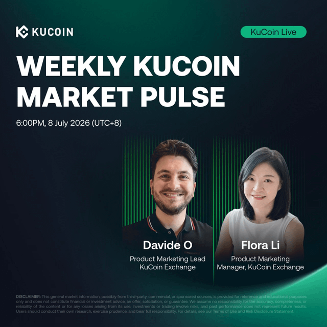 A KuCoin Live promotional graphic for 'WEEKLY KUCOIN MARKET PULSE' airing 6:00PM, 8 July 2026 (UTC+8) featuring hosts Davide O and Flora Li.