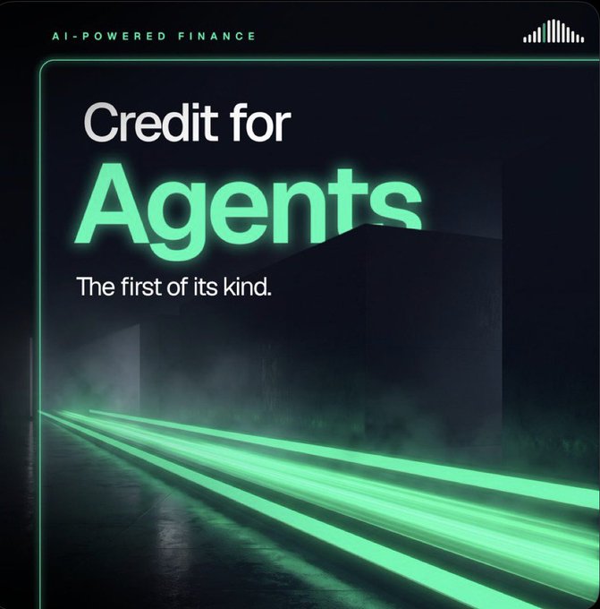 A dark promotional graphic with green neon accents reads "AI-POWERED FINANCE" at the top, with the main text "Credit for Agents — The first of its kind." displayed over glowing green light streaks.