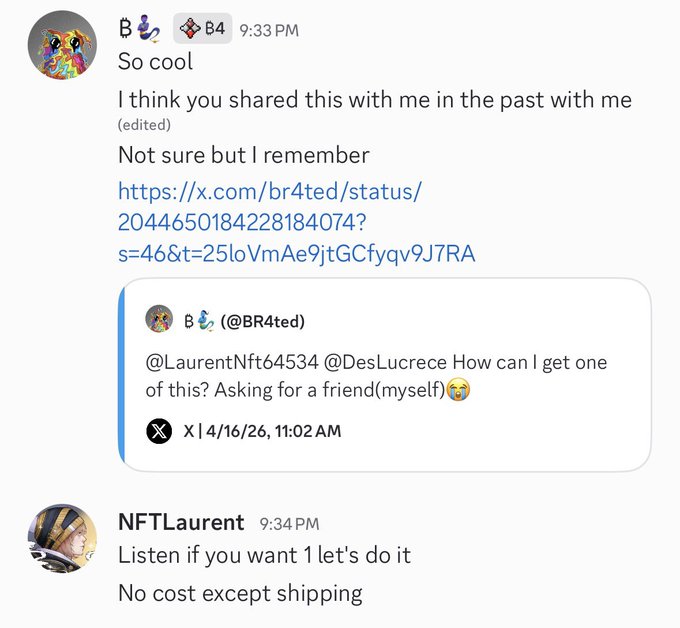 A Discord DM conversation between users "B" (BR4ted) and "NFTLaurent" where BR4ted shares an X (Twitter) link about acquiring a 1/1 card from @DesLucrece, and NFTLaurent responds at 9:34 PM offering to send one for free, requiring only shipping costs. The exchange documents the successful DM outreach that led to obtaining the DesLucrece card mentioned in the post, which will now be vaulted alongside the poster's Beeple Everydays Card.