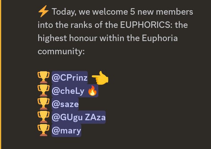 Announcement welcoming 5 new members to the EUPHORICS, the highest honour in the Euphoria community, listing @CPrinz, @cheLy, @saze, @GUguZAza, and @mary.