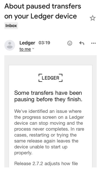 The image shows an email message from Ledger device that has been paused due to suspicious activity or a security issue. The email contains instructions for the user to pause the device, but also warns them about potential threats such as phishing emails attempting to steal their seed phrase.