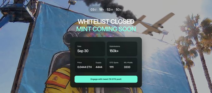 A promotional graphic reading 'WHITELIST CLOSED, MINT COMING SOON' with a countdown timer, showing mint details: Date Sep 30, 150K+ Submissions, Price 0.0444 ETH, Supply 4444, GTD Spots 1111, WL+Public 3333, against a background with a plane and palm trees.