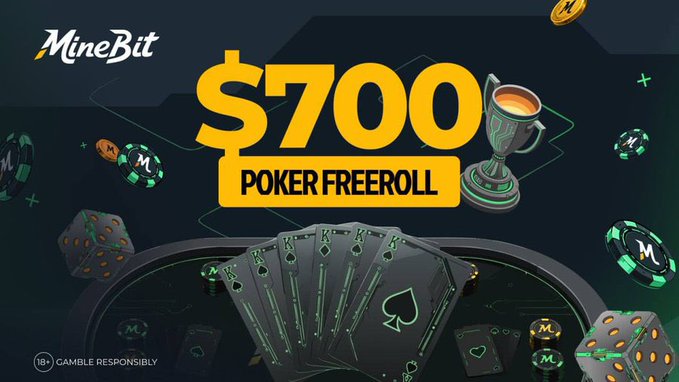 Promotional image for MineBit featuring "$700 POKER FREEROLL" in bold yellow text, showcasing poker cards, a trophy, dice, and poker chips against a dark green background, advertising the $700 prize pool distributed among the top 5 participants of their social media campaign.