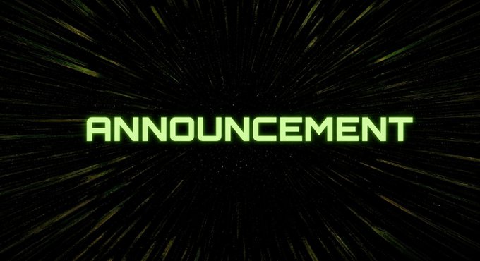 A graphic with the word 'ANNOUNCEMENT' in glowing green text against a dark background with radiating light streaks.
