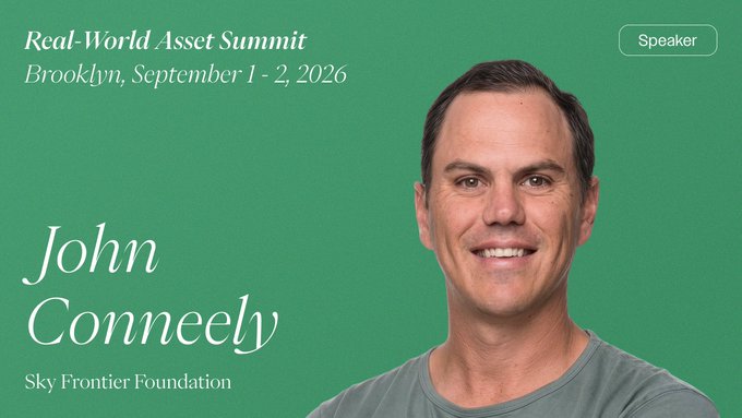 A speaker announcement card features John Conneely from Sky Frontier Foundation for the Real-World Asset Summit in Brooklyn, September 1-2, 2026, set against a green background.