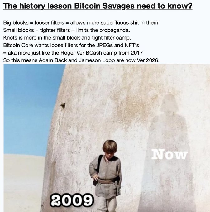 The image is a meme titled "The history lesson Bitcoin Savages need to know?" that uses the famous young Anakin Skywalker vs. shadow "Now" comparison, labeling the 2009 side as a small-block stance and the "Now" shadow as representing Bitcoin Core's shift toward loose filters/looser block policies—equating them to Roger Ver's 2017 BCash position and jokingly recasting Adam Back and Jameson Lopp as "Ver 2026." It ties to the post's jab at Adam Back ("Andy Back") by reinforcing the narrative that he and Core have abandoned Bitcoin's original small-block, tight-filter ethos in favor of a more permissive stance.