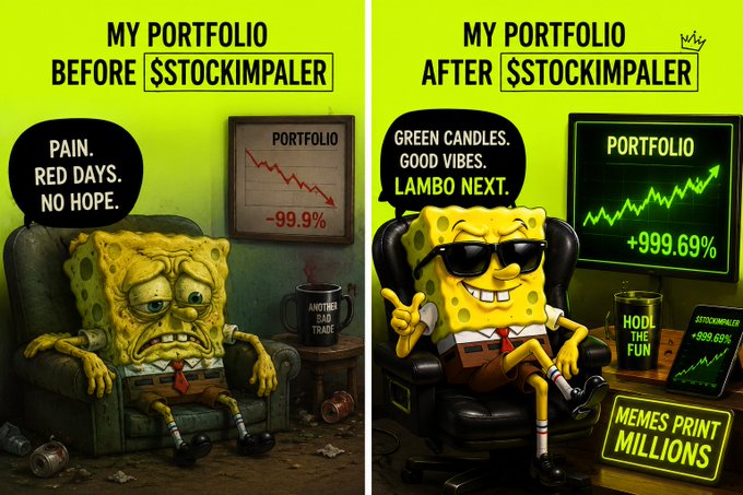 A side-by-side meme contrasting a miserable SpongeBob staring at a crashed "-99.9%" portfolio chart labeled "My Portfolio Before $STOCKIMPALER" with a confident, sunglasses-wearing SpongeBob flashing a peace sign beside a soaring "+99.69%" chart titled "My Portfolio After $STOCKIMPALER," with additional text like "Green Candles. Good Vibes. Lambo Next," "HODL THE FUN," and "Memes Print Millions" reinforcing the hyperbolic before-and-after transformation the post describes.