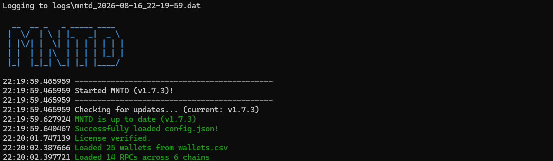 A terminal screenshot shows the successful startup of the MNTD bot (v1.7.3) at 22:19:59 on 2026-08-16, with logs indicating it is up-to-date, verified the license, and loaded 25 wallets and 14 RPCs across 6 chains. This visually confirms the user testing out the @MintedNFTs bot as mentioned in the post.