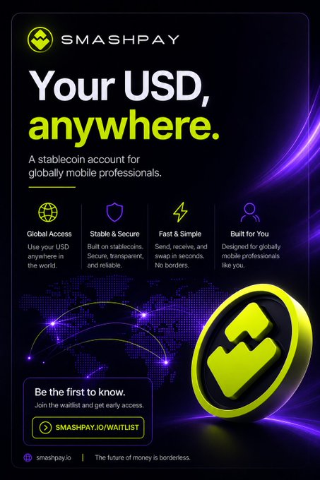 A promotional advertisement for SMASHPAY, a stablecoin account for mobile professionals, featuring the tagline 'Your USD, anywhere.' and a website link to smashpay.io/waitlist.