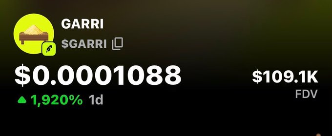 A cryptocurrency listing for 'GARRI' showing a price of '$0.0001088' with a green 1,920% increase in 1 day and a '$109.1K FDV'.