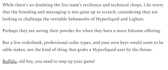 A screenshot of a newsletter excerpt criticizing Jito's branding and messaging, noting that features like live orderbooks and professional order types are table stakes rather than differentiators against competitors Hyperliquid and Lighter, with a direct address to "Buffalu" urging them to step up their game.