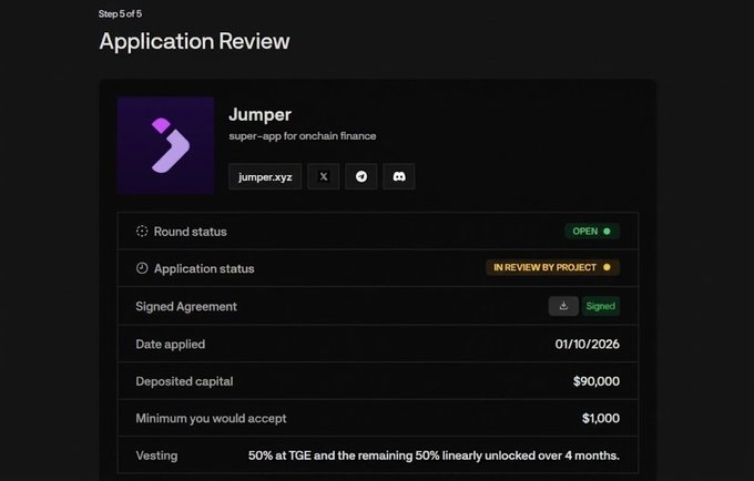 A "Step 5 of 5: Application Review" screen showing the application for **Jumper** ("super-app for onchain finance"), with round status marked as **OPEN** and application status as **IN REVIEW BY PROJECT**. Key details include a signed agreement, an application date of **01/10/2026**, deposited capital of **$90,000**, and a minimum acceptance of **$1,000**, reflecting the user's participation in the Jumper sale on Legion.cc and their hope for renewed excitement in the crypto fundraising space.
