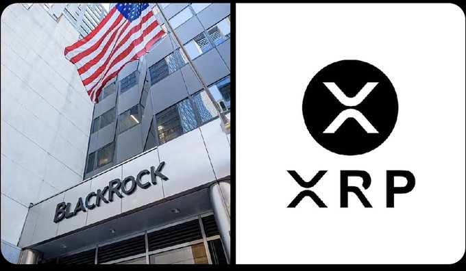 The image shows the BlackRock building with an American flag alongside the XRP logo, visually pairing the asset management giant with the cryptocurrency referenced in the post about a senior strategist's reported bullish comments on XRP.