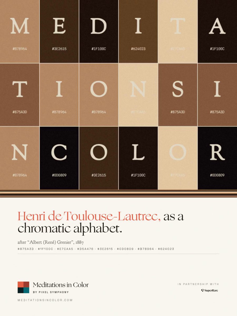 The image features a book cover for "Meditations in Color" by Henri de Foulouse-Lautrec, written by him. The title of the book can be seen at the top left corner of the cover. The color palette used is brown, beige, and black. The book cover has twelve distinct squares, each representing a different color from the color spectrum. The text on the cover reads: "Meditations in Color" followed by "SuperRare", "A living study of color in use, across time." These descriptions provide an insight into what the book is about - it's a collection of meditations exploring and experimenting with colors, as well as being part of an ongoing archive of looking, studying, and drawing with color.