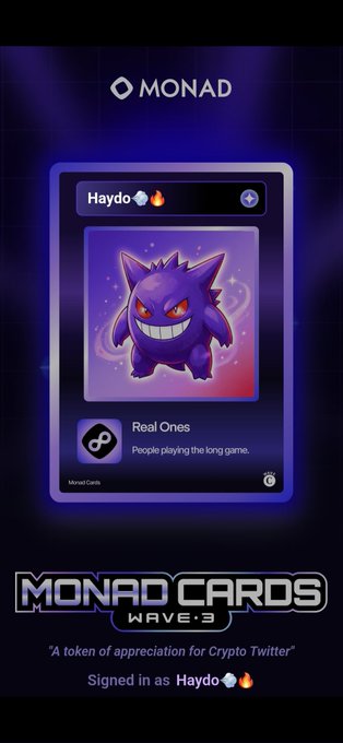 A digital 'Monad Cards Wave 3' collectible card featuring a purple Gengar-like character, signed by 'Haydo' with the description 'Real Ones' and 'People playing the long game.'