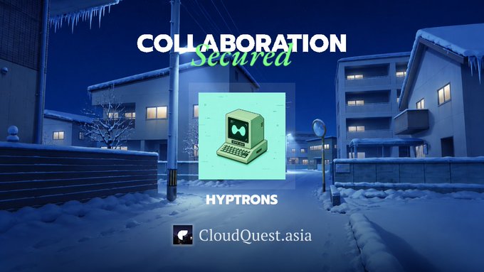 A "COLLABORATION Secured" announcement graphic for "HYPTRONS" on CloudQuest.asia, featuring a retro computer icon against a snowy nighttime residential scene.