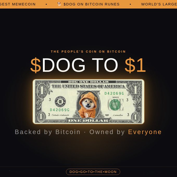 A promotional graphic reading 'THE PEOPLE'S COIN ON BITCOIN' and '$DOG TO $1' with a modified US one-dollar bill featuring the same Bitcoin Shiba dog in the center, and text 'Backed by Bitcoin · Owned by Everyone' and 'DOG·GO·TO·THE·MOON'.
