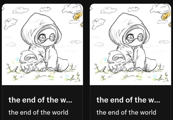 Two identical side-by-side sketches show a hooded figure with glasses holding a small creature, with the caption "the end of the world."