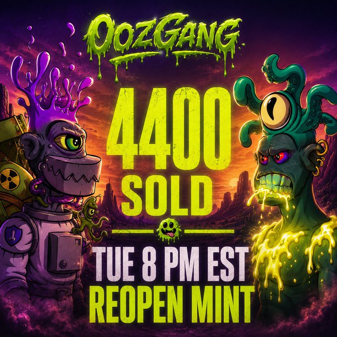 Promotional artwork for 'OozGang' NFT collection announcing '4400 SOLD' and 'TUE 8 PM EST REOPEN MINT' featuring two grotesque monster characters.