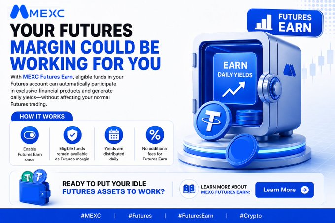 A MEXC cryptocurrency promotional advertisement for 'Futures Earn' featuring a 3D blue safe/safe icon, explaining how eligible funds generate daily yields automatically, with hashtags #MEXC, #Futures, #FuturesEarn, #Crypto.