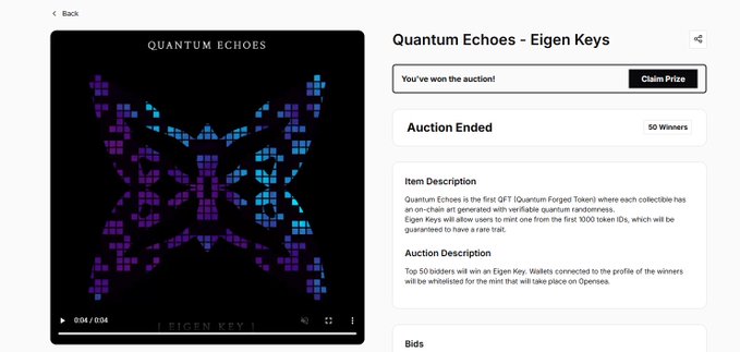 A webpage for 'Quantum Echoes - Eigen Keys' auction showing a pixelated butterfly artwork, noting 'You've won the auction!', 'Auction Ended', and '50 Winners'.