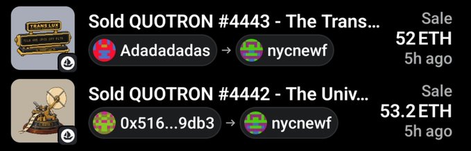 NFT marketplace transaction history showing two QUOTRON NFTs (#4443 and #4442) sold by users to 'nycnewf' for 52 ETH and 53.2 ETH respectively, both 5 hours ago.