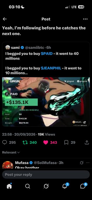 A social media post shows someone boasting about begging others to buy $PAID (40M market cap) and $JEANPHIL (10M market cap), with a GMGN screenshot showing +$135.1K profit on a $135 investment.
