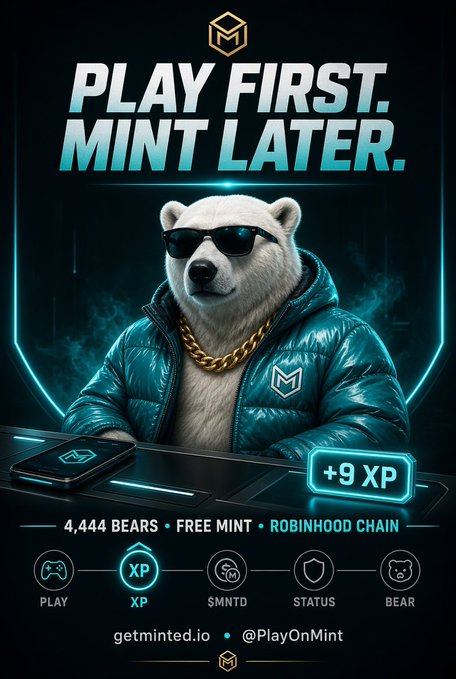 An advertisement featuring a polar bear wearing sunglasses and a teal puffer jacket with the text 'PLAY FIRST. MINT LATER.' and details for '4,444 BEARS • FREE MINT • ROBINHOOD CHAIN' on getminted.io.