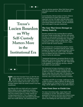 An article titled 'Trezor's Lucien Bourdon on Why Self-Custody Matters More in the Institutional Era,' featuring sections on Bitcoin and money pairs, including 'The Case That Grows Stronger as Money Pours In.'
