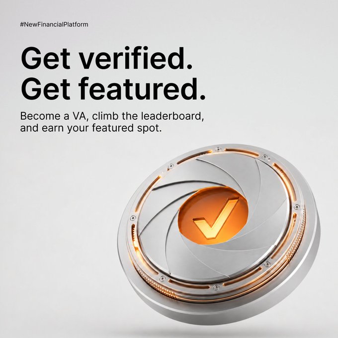 A promotional image featuring a metallic verification badge with a glowing orange checkmark, accompanied by the text "Get verified. Get featured. Become a VA, climb the leaderboard, and earn your featured spot" and the hashtag "#NewFinancialPlatform," visually reinforcing the post's message that top ad placement on the P2P order book is earned by merchants who meet Verified Account criteria and compete for featured slots.