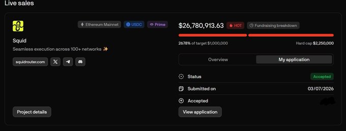 A crowdfunding dashboard displays a "Squid" project on Ethereum Mainnet with $26,780,913.63 raised (2678% of a $1,000,000 target, $2,250,000 hard cap) and a green "Accepted" status for the application submitted on 03/07/2026, supporting the post's claim about the $QUID token's imminent TGE and listing momentum.