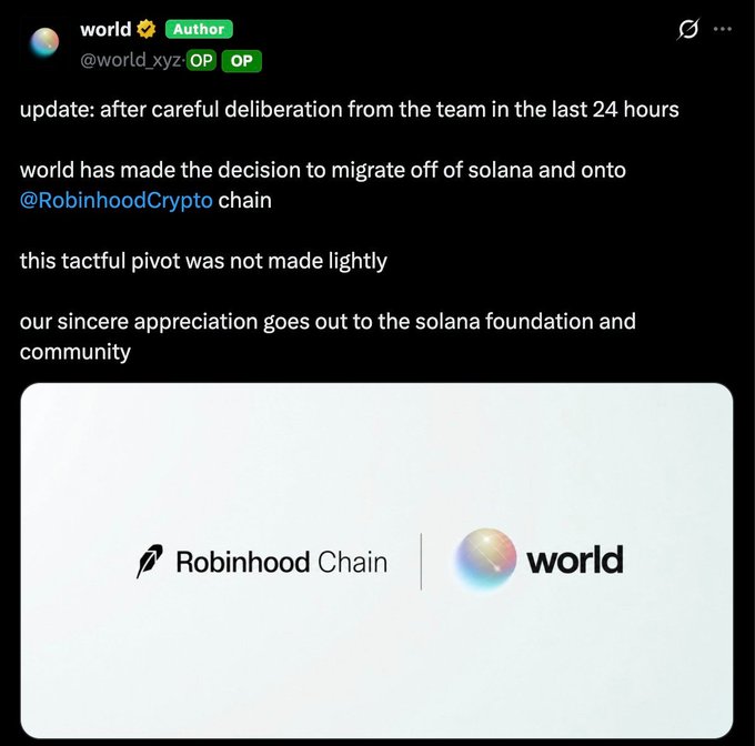 A tweet from @world_xyz announces their decision to migrate from Solana to Robinhood Chain, expressing gratitude to the Solana community. The announcement includes a co-branded graphic featuring both the Robinhood Chain and World logos side by side.