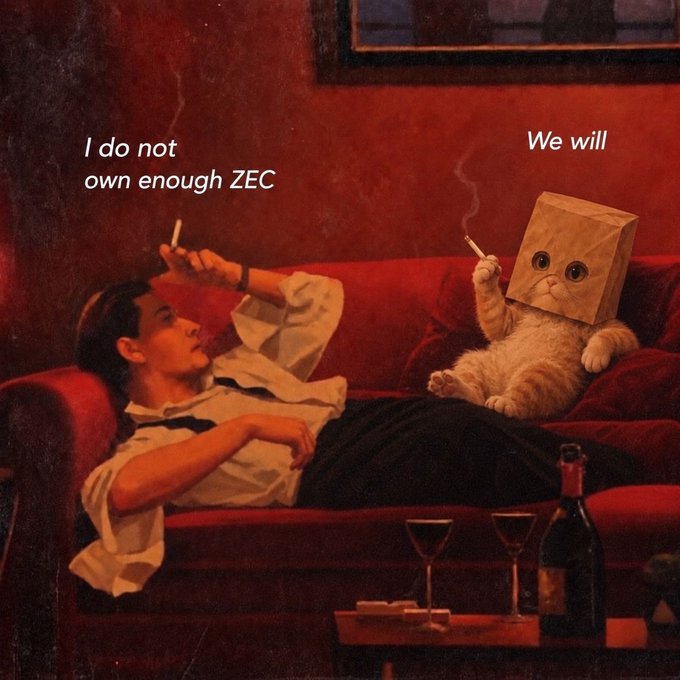 A man and a cat in a paper bag lounge on a red couch smoking, with the text “I do not own enough ZEC” and “We will.” The joke riffs on “zividends,” portraying a solemn promise to keep accumulating Zcash.