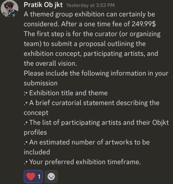 A Discord message from user 'Pratik Ob jkt' outlining a themed group exhibition process, including a one-time fee of 249.99$ and requirements for title, theme, curatorial statement, artists, artworks, and timeframe.